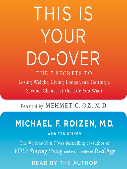 Title details for This Is Your Do-Over by Michael F. Roizen - Available